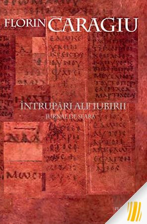 Întrupări ale iubirii. Jurnal de seară