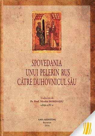 Spovedania unui pelerin rus către duhovnicul său.