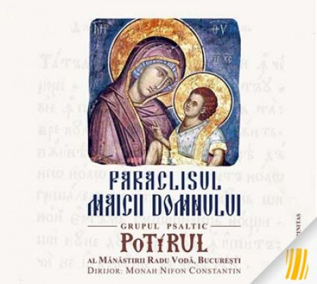 Paraclisul Maicii Domnului (CD audio) 