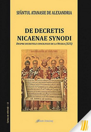 De Decretis Nicaenae Synodi. Despre decretele Conciliului de la Niceea (325)