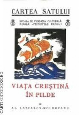 Viaţa creştină în pilde