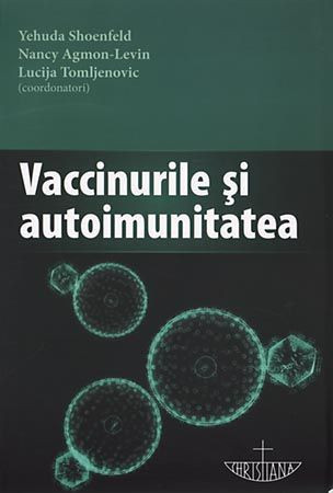Vaccinurile şi autoimunitatea