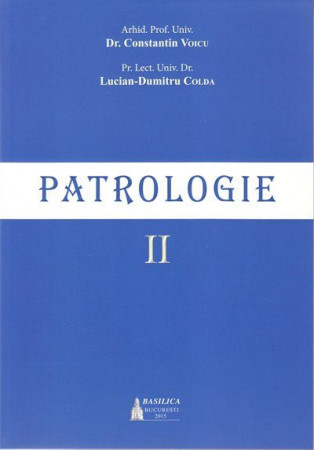 Patrologie vol. II (ediția 2015)