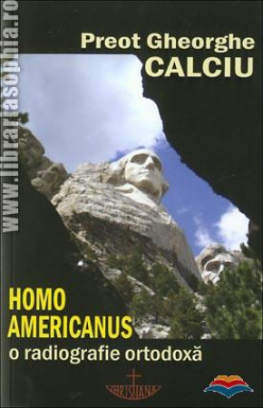 Homo americanus. O radiografie ortodoxă
