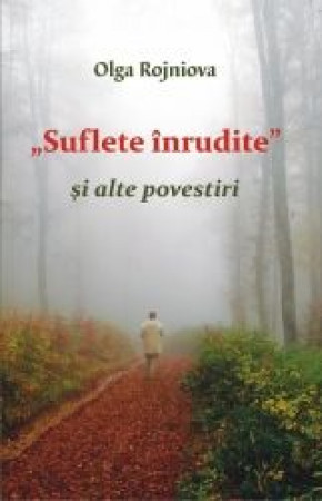 "Suflete înrudite" si alte povestiri