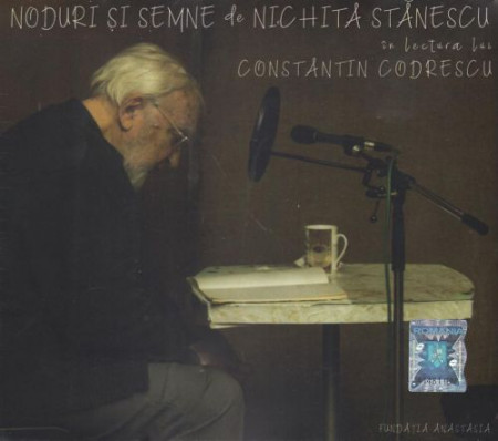 Noduri şi semne. În lectura lui Constantin Codrescu (CD audio)