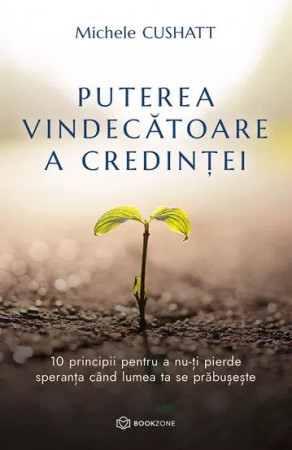 Puterea vindecătoare a credinței