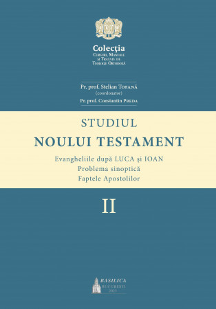 Studiul Noului Testament – Volumul 2