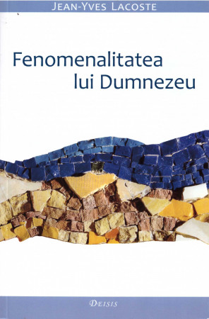 Fenomenalitatea lui Dumnezeu