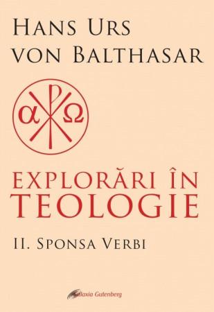 Explorări în teologie III. Spiritus creator