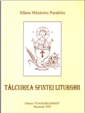 Tâlcuirea Sfintei Liturghii