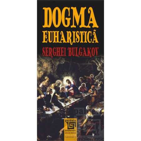 Dogma euharistică