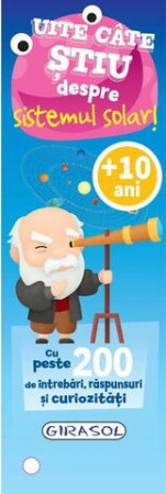 Uite câte știu despre sistemul solar! +10 ani