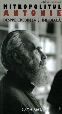 Despre credinta si indoiala