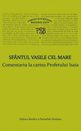 PSB 2 - Sfântul Vasile cel Mare - Comentariu la cartea Profetului Isaia
