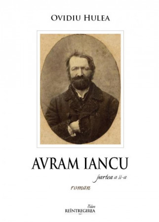 Avram Iancu. Roman (două volume)