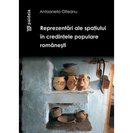 Reprezentari ale spatiului in credintele populare romanesti
