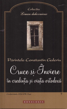 Cruce și Înviere în credința și viața ortodoxă