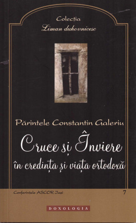 Cruce și Înviere în credința și viața ortodoxă