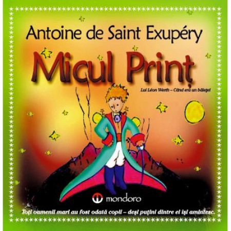 Micul prinț - Antoine de Saint-Exupery | Libraria Sophia