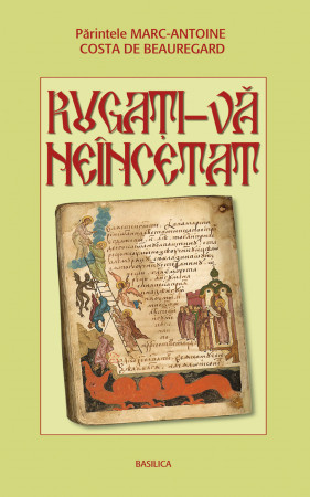 Rugați-vă neîncetat