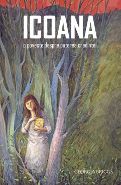 Icoana. O poveste despre puterea credinței