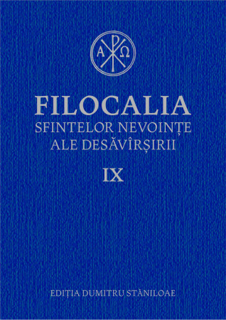 Filocalia sfintelor nevoinţe ale desăvârşirii - Humanitas -Vol. 9 (ediţia cartonată) 