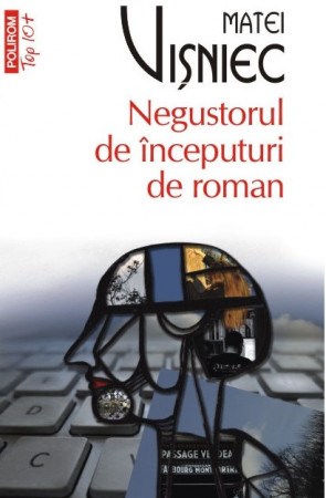 Negustorul de începuturi de roman - Top 10