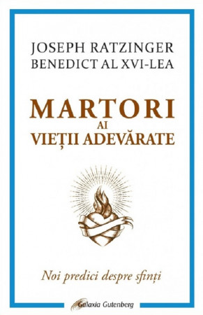 Martori ai vieții adevărate