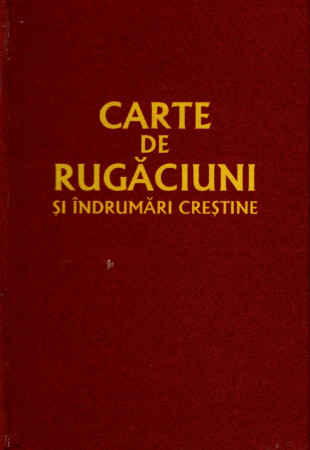 Carte de rugăciuni și îndrumări creștine