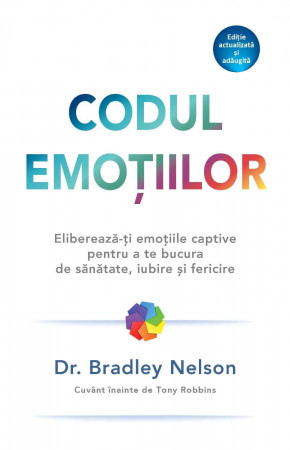 Codul emoțiilor. Ediție actualizată și adăugită