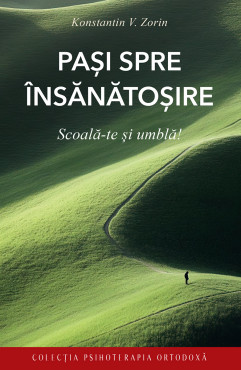 Pași spre însănătoșire. Scoală-te și umblă