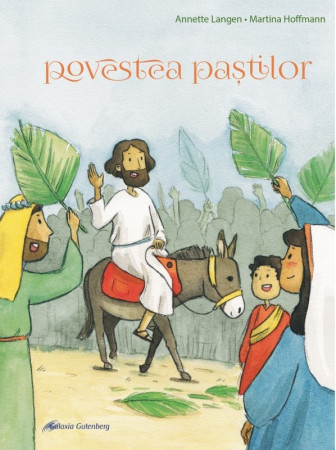 Povestea Paștilor
