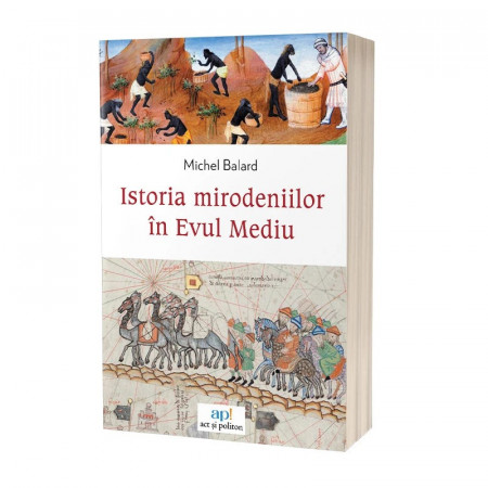 Istoria mirodeniilor în Evul Mediu