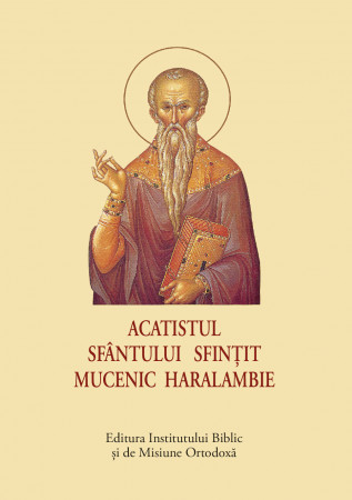 Acatistul Sfântului Sfințit Mucenic Haralambie – format mic
