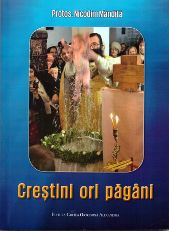 Creştini ori păgâni