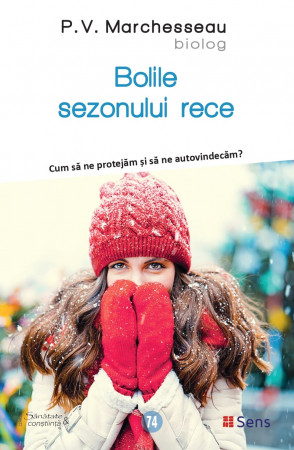 Bolile sezonului rece. Cum să ne protejăm și să ne autovindecăm?