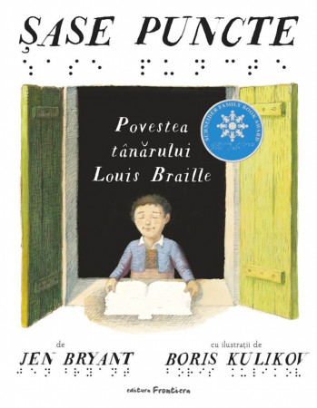 Șase puncte. Povestea tânărului Louis Braille