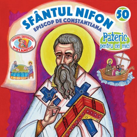 Pateric pentru cei mici - 50 - Sf. Nifon episcop de Constantiana