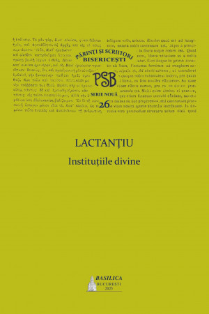 PSB 26 - Lactanțiu – Instituțiile divine