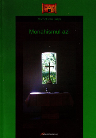 Monahismul azi