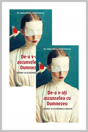 Pachet - De‑a v‑ați ascunselea cu Dumnezeu (2 cărți)