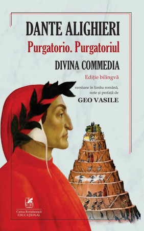 Divina commedia - Purgatorio. Purgatoriul
