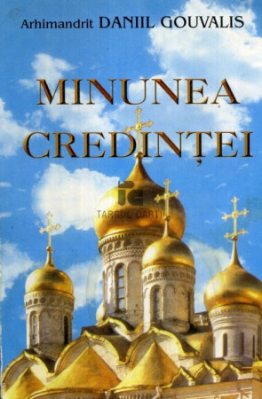 Minunea credinței