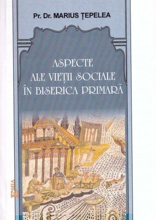 Aspecte ale vieții sociale în Biserica primară