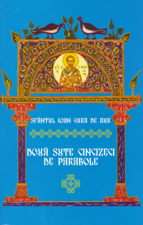 Doua sute cinci zeci de parabole