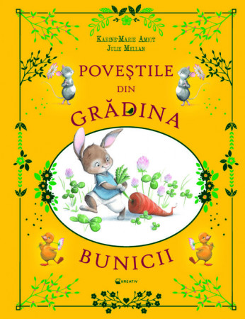 Poveștile din grădina bunicii